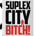 Brock Lesnar - Suplex City Bitch!