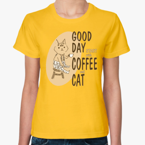 Женская футболка Good Day Start With Coffee And Cat