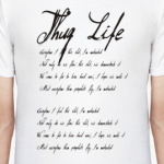 Thug life