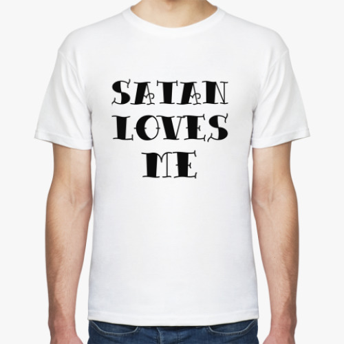 Hello satan me. Футболка Satan Loves me. Сатин футболки.
