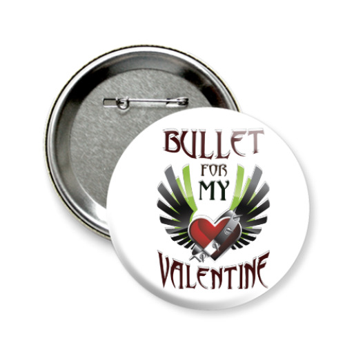 Значок 58мм Bullet for my Valentine