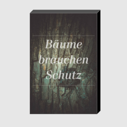 Холст Baume brauchen Schutz