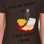 It's my body