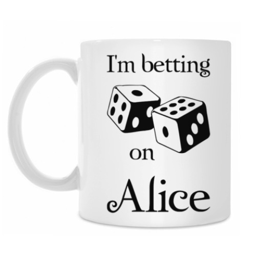 Кружка I'm betting on Alice