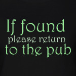 If found - please return to the pub