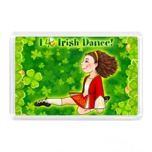 Магнит I love Irish Dance!