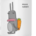 Mean rabbit