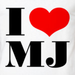 I LOVE MJ