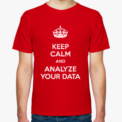 Футболка keep calm and analyze your data