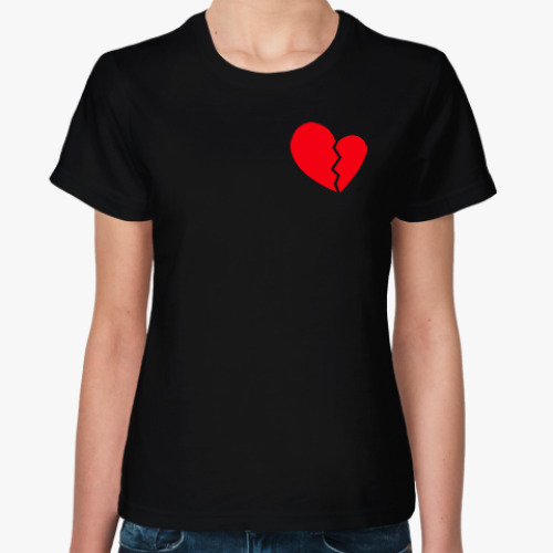Женская футболка Heartbroken Разбитое сердце