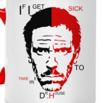 Take me to dr.House
