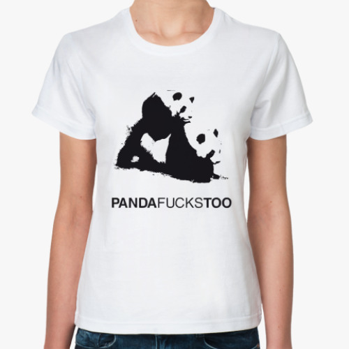 Классическая футболка Panda fucks too