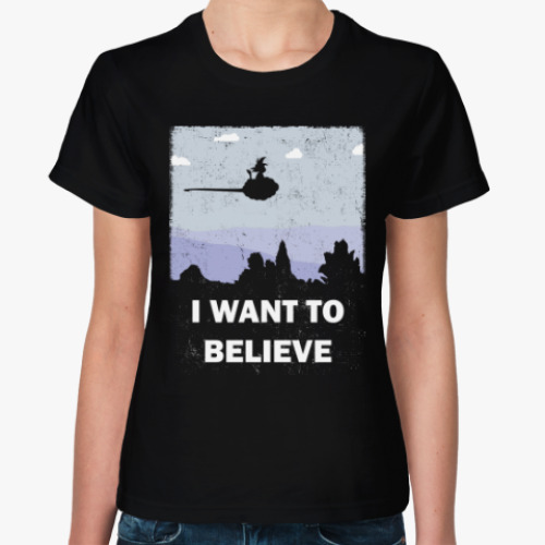 Женская футболка I Want to Believe