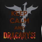 Keep calm and Dracarys