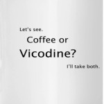 Кофе или викодин?