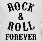 Rock & Roll Forever