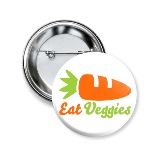 Значок 50мм Eat Veggies