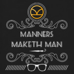 Manners Maketh Man