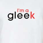 I'm a Gleek