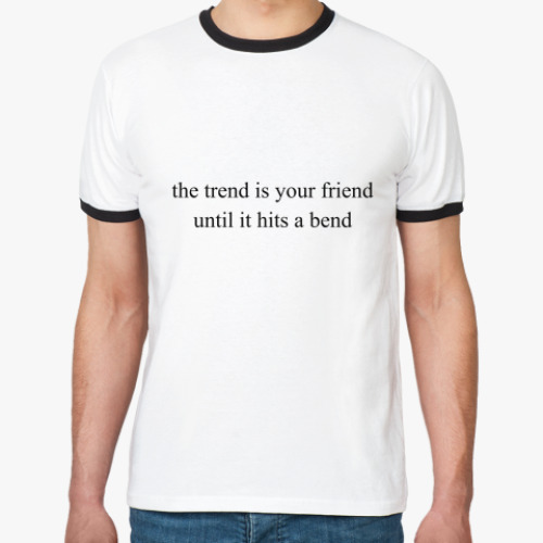 Футболка Ringer-T Trend is your friend