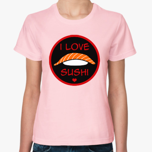 Женская футболка Я люблю суши