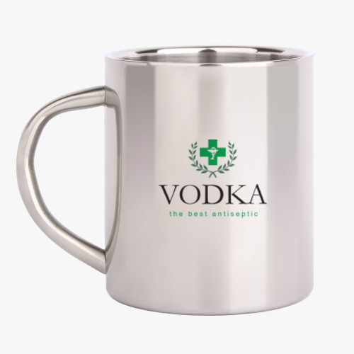 Кружка металлическая Vodka. The best antiseptic
