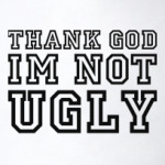 UGLY