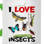 I love insects