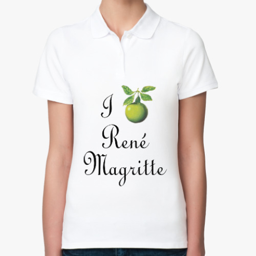 Женская рубашка поло Я люблю Рене Магритта (яблоко)