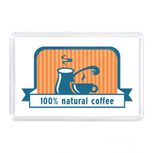 Магнит 100% natural coffee