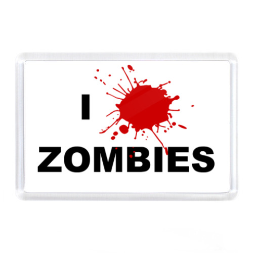 Магнит  I love Zombies