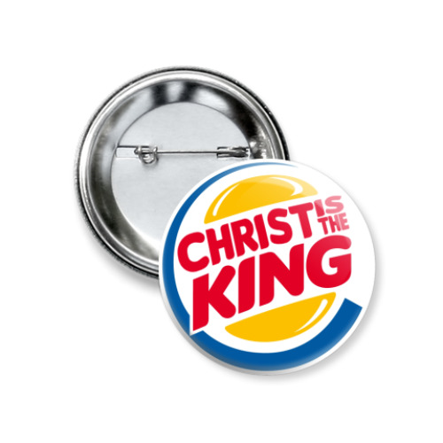 Значок 37мм Christ is the King