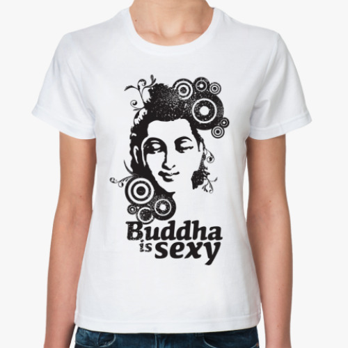 Классическая футболка Buddha is sexy