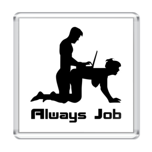 Магнит Always Job