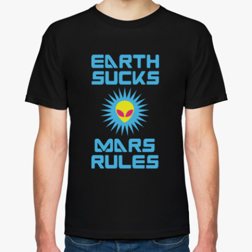 Футболка Earth Sucks — Mars rules