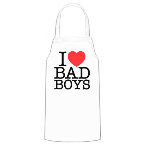 Фартук I love BAD BOYS