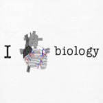 I love BIOLOGY