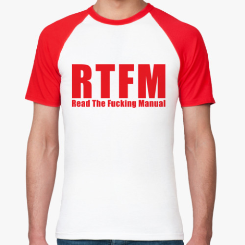 Футболка реглан   RTFM