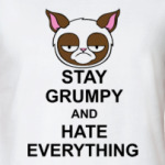 Stay grumpy