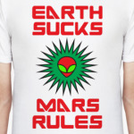 Земля Сосёт, Марс Решает!