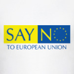 Say no to European Union