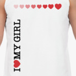 i love my girl