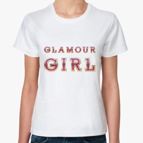 Классическая футболка Glamour Girl