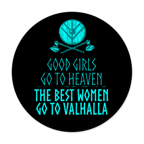 Виниловые наклейки The best women go to Valhalla