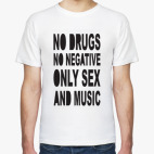 No Drugs No negative