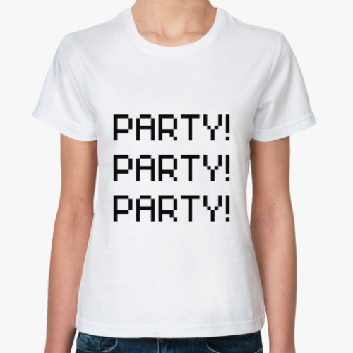 Классическая футболка  Party!