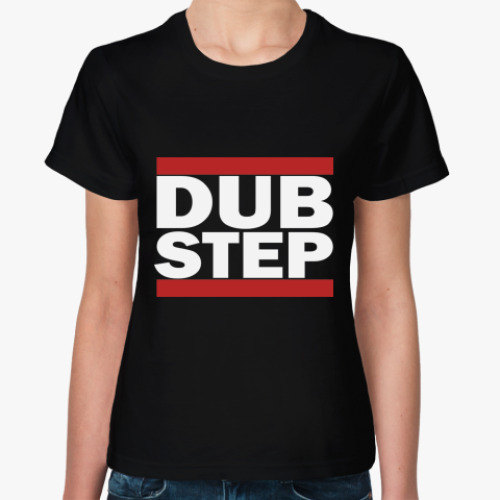 Женская футболка DubStep