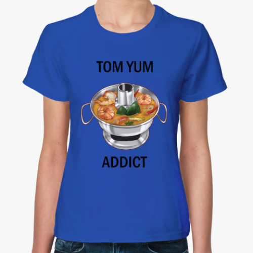 Женская футболка Суп Том ям - самый острый символ Таиланда!
