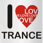 i love trance