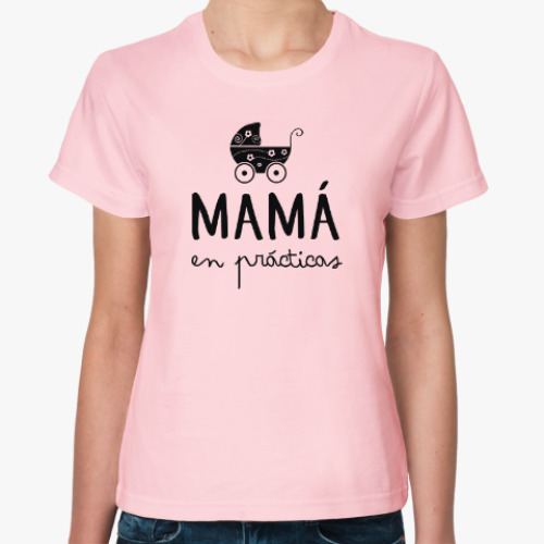 Женская футболка Mamá en prácticas